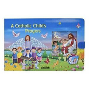 A Catholic Child's Prayers, Hardcover - Catholic Book Publishing Corp imagine