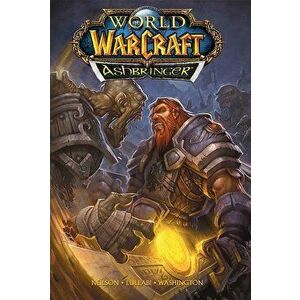 World of Warcraft: Ashbringer: Blizzard Legends, Hardcover - Micky Neilson imagine