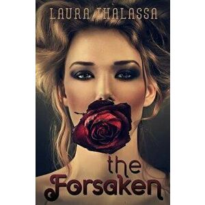 The Forsaken, Paperback - Laura Thalassa imagine