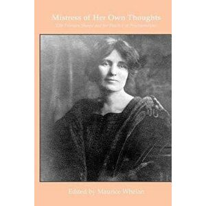 Mistress of her own thoughts: Ella Freeman Sharpe and the Practice of Psychoanalysis, Paperback - Maurice Whelan imagine