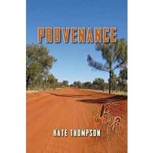 Provenance, Paperback - Kate Thompson imagine