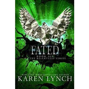 Fated, Paperback - Karen Lynch imagine