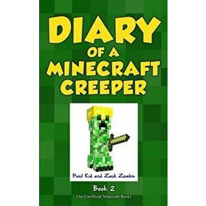 Diary of a Minecraft Creeper Book 2: Silent But Deadly, Paperback - Pixel Kid imagine