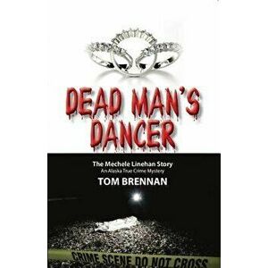 Dead Man's Dancer, Paperback - Tom Brennan imagine