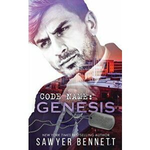 Code Name: Genesis, Paperback - Sawyer Bennett imagine