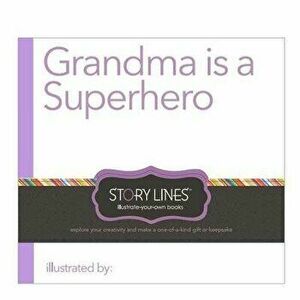 Grandma Is a Superhero, Hardcover - M. H. Clark imagine