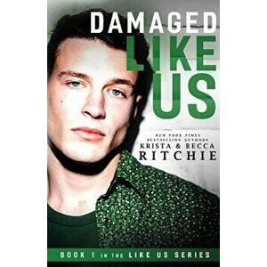 Damaged Like Us, Paperback - Krista Ritchie imagine