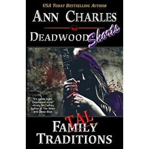 Fatal Traditions: A Short Story from the Deadwood Humorous Mystery Series, Paperback - C. S. Kunkle imagine