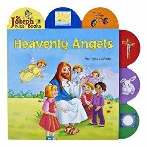 Heavenly Angels (St. Joseph Tab Book), Hardcover - Thomas J. Donaghy imagine