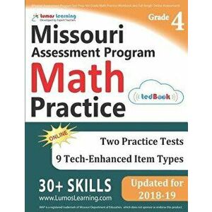 Missouri Assessment Program Test Prep: 4th Grade Math Practice Workbook and Full-length Online Assessments: MAP Study Guide, Paperback - Lumos Learnin imagine