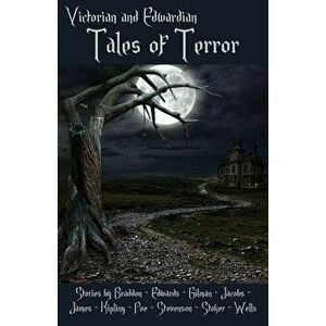 Victorian and Edwardian Tales of Terror, Paperback - Robert Louis Stevenson imagine