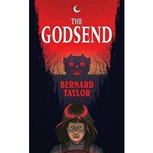 The Godsend (Valancourt 20th Century Classics), Paperback - Bernard Taylor imagine