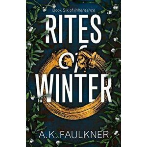 Rites of Winter, Paperback - Ak Faulkner imagine