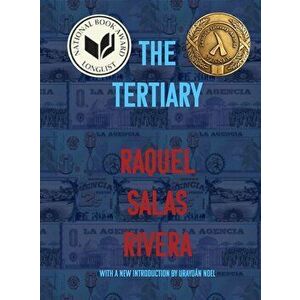 Lo Terciario / The Tertiary (2nd Edition), Paperback - Raquel Salas Rivera imagine