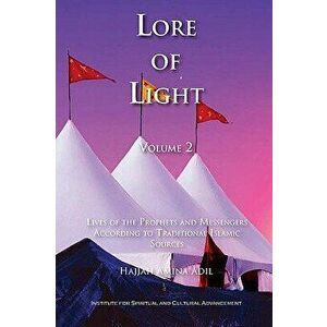 Lore of Light, Volume 2, Paperback - Hajjah Amina Adil imagine