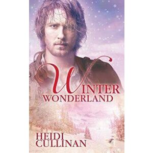 Winter Wonderland, Paperback - Heidi Cullinan imagine