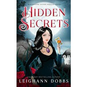 Hidden Secrets, Paperback - Leighann Dobbs imagine