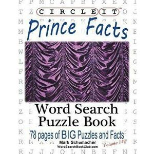 Circle It, Prince Facts, Word Search, Puzzle Book, Paperback - Lowry Global Media LLC imagine