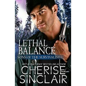 Lethal Balance, Paperback - Cherise Sinclair imagine