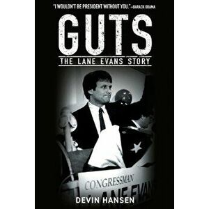 Guts: The Lane Evans Story, Paperback - Devin Hansen imagine