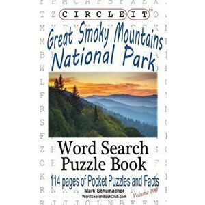 Circle It, Great Smoky Mountains National Park Facts, Pocket Size, Word Search, Puzzle Book, Paperback - Lowry Global Media LLC imagine