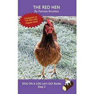 The Red Hen: (Step 2) Sound Out Books (systematic decodable) Help Developing Readers, including Those with Dyslexia, Learn to Read, Paperback - Pamela imagine