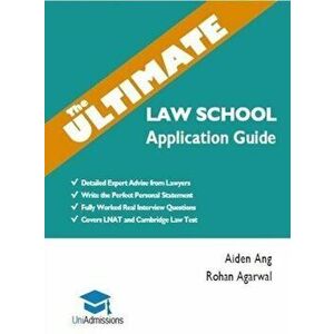 The Ultimate Law School Application Guide: Detailed Expert Advise from Lawyers, Write the Perfect Personal Statement, Fully Worked Real Interview Ques imagine
