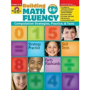 Building Math Fluency Grades 4-6+, Paperback - Evan-Moor Educational Publishers imagine