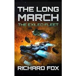 The Long March, Paperback - Richard Fox imagine