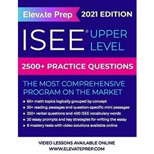 ISEE Upper Level: 2500+ Practice Questions, Paperback - Lisa James imagine