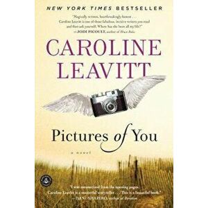 Pictures of You, Paperback - Caroline Leavitt imagine
