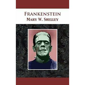 Frankenstein, Hardcover - Mary Wollstonecraft Shelley imagine