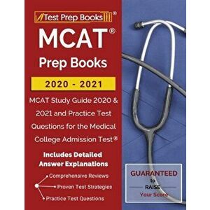 MCAT Prep Books 2020-2021: MCAT Study Guide 2020 & 2021 and Practice Test Questions for the Medical College Admission Test [Includes Detailed Ans, Pap imagine