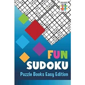 Fun Sudoku Puzzle Books Easy Edition, Paperback - Senor Sudoku imagine