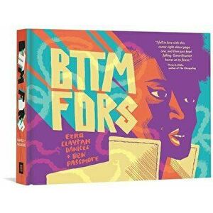 Bttm Fdrs, Hardcover - Ezra Claytan Daniels imagine