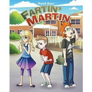 Fartin Martin, Paperback - David Baer imagine