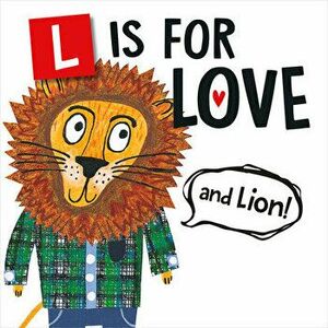 L Is for Love (and Lion!), Hardcover - Melinda Lee Rathjen imagine