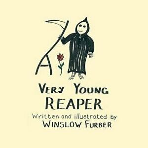A Very Young Reaper, Paperback - Winslow J. Furber imagine