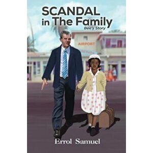 Scandal In The Family: Bee's Story, Paperback - Cindy McKenzie imagine
