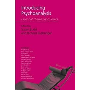 Introducing Psychoanalysis: Essential Themes and Topics, Paperback - Susan Budd imagine