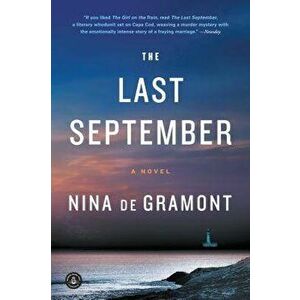 The Last September, Paperback - Nina de Gramont imagine