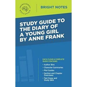 Study Guide to The Diary of a Young Girl by Anne Frank, Paperback - Intelligent Education imagine