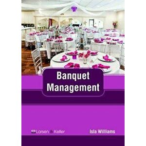Banquet Management, Hardcover - Isla Williams imagine