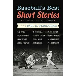 Baseball's Best Short Stories, Paperback - Paul D. Staudohar imagine