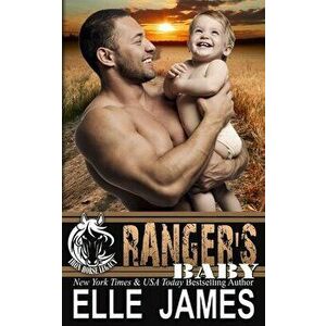 Ranger's Baby, Paperback - Elle James imagine
