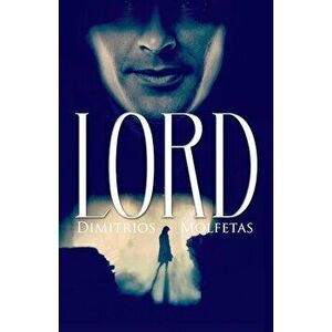 Lord, Paperback - Dimitrios Molfetas imagine