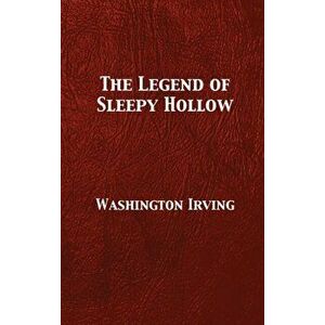 The Legend of Sleepy Hollow, Hardcover - Washington Irving imagine