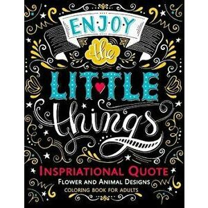 Inspirational Quote coloring book for Adults: An Inspiring, Positive Words for GROWN-UPS, Paperback - Jupiter Coloring imagine