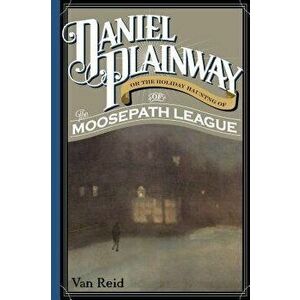 Daniel Plainway PB, Paperback - Van Reid imagine