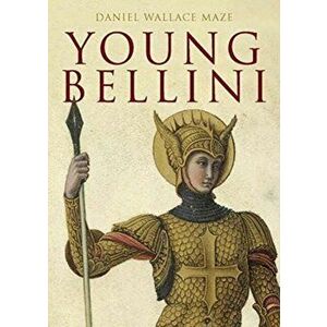Young Bellini, Hardback - Daniel Wallace Maze imagine